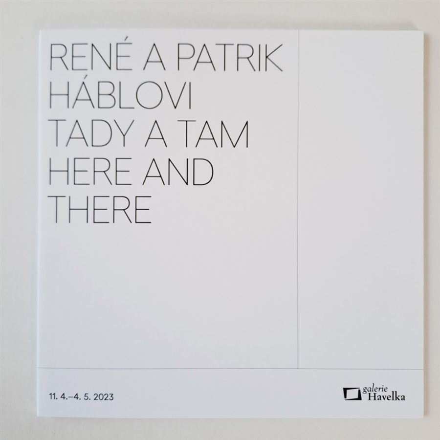 Tady a Tam, Galerie Havelka