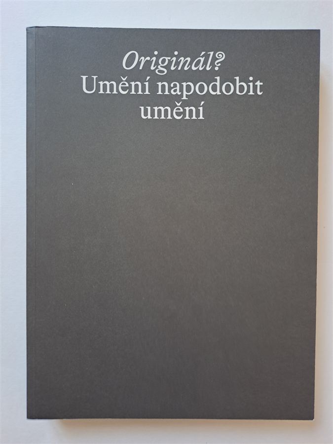 Umění napodobit umění
